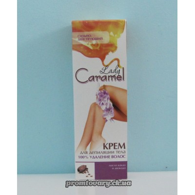 Крем-депілятор Lady Caramel швидк. 3хв. 100% видал. /100мл